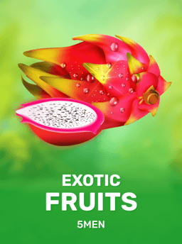Exotic Fruits - 5men
