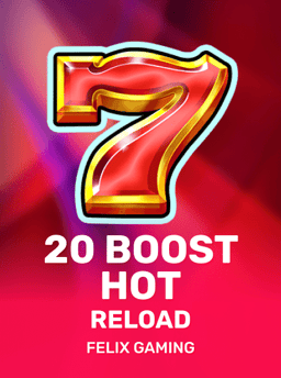 20 Boost Hot Reload - Felix Gaming