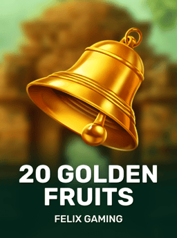 20 Golden Fruits - Felix Gaming
