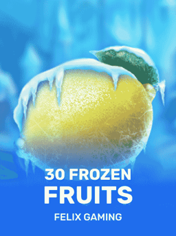 30 Frozen Fruits - Felix Gaming