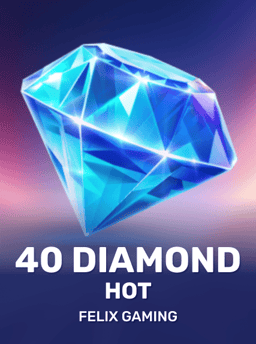 40 Diamond Hot - Felix Gaming