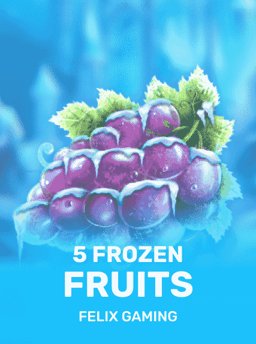 5 Frozen Fruits - Felix Gaming