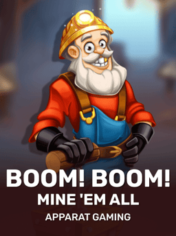 Boom! Boom! Mine 'em all - Apparat Gaming