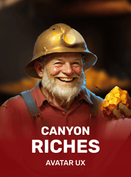 Canyon Riches - AvatarUX