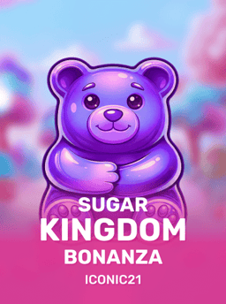 Sugar Kingdom Bonanza - ICONIC21