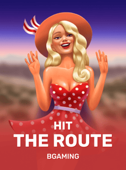 Hit The Route - BGaming