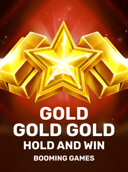 Gold Gold Gold Hold and Win - Booming Games