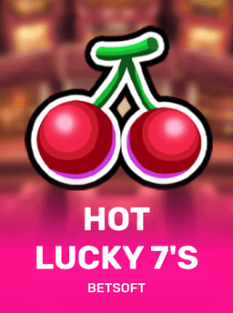 Hot Lucky 7’s - Betsoft Gaming