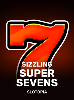 Sizzling Super Sevens - Slotopia