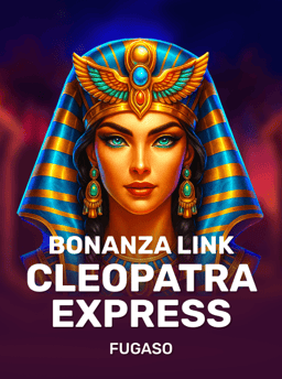 Bonanza Link: Cleopatra Express - Fugaso