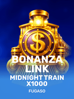 Bonanza Link: Midnight Train X1000 - Fugaso
