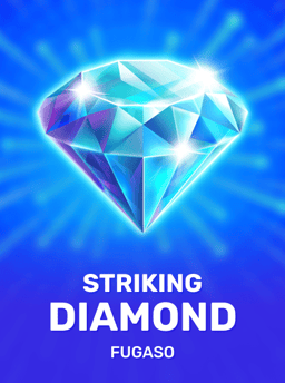 Striking Diamond - Fugaso