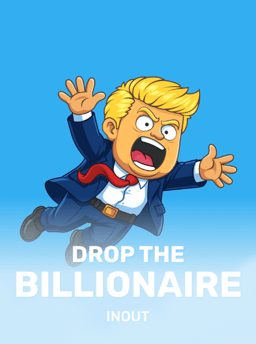 Drop the Billionaire - InOut