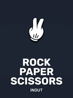 Rock Paper Scissors - InOut