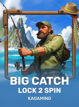Big Catch Lock 2 Spin - KA Gaming