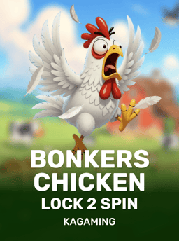 Bonkers Chicken - KA Gaming