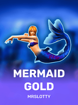 Mermaid Gold - MrSlotty