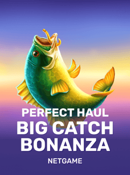 Big Catch Bonanza: Perfect Haul - NetGame