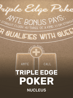 Triple Edge Poker (Three Card Poker) - Nucleus Gaming