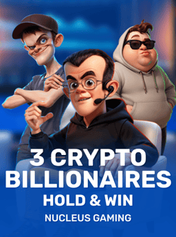 3 Crypto Billionaires - Hold & Win - Nucleus Gaming