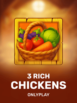 3 Rich Chickens - Onlyplay