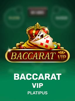 Baccarat VIP - Platipus