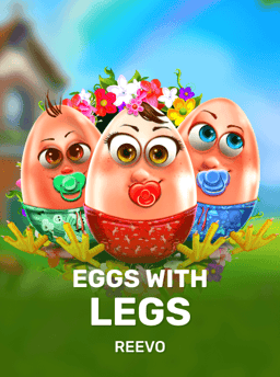 Eggs With Legs - Reevo