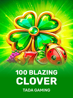 100 Blazing Clover - TaDa Gaming