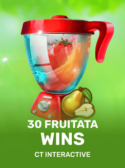 30 Fruitata Wins - CT Interactive