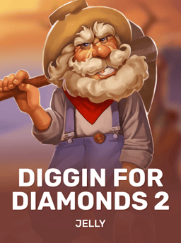 Diggin for Diamonds 2 - Jelly