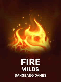 Fire Wilds - Bangbanggames
