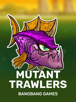 Mutant Trawlers - Bangbanggames