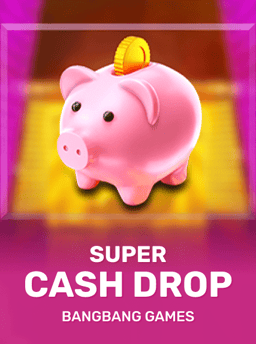 Super Cash Drop - Bangbanggames