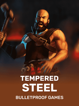 Tempered Steel - Bulletproof