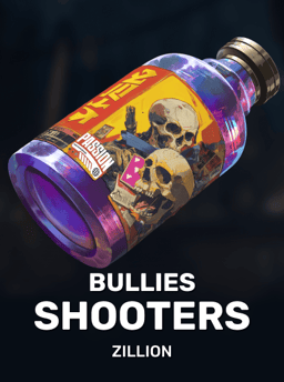 Bullies Shooters - Zillion