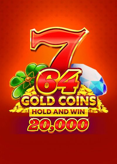 64 Gold Coins Hold and Win 20,000 - booming