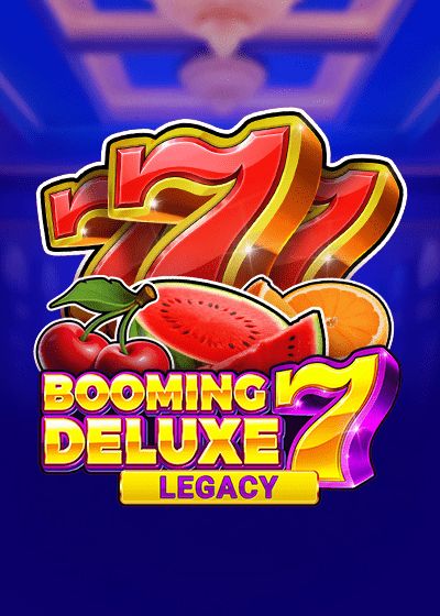 Booming Seven Deluxe Legacy - Booming Games