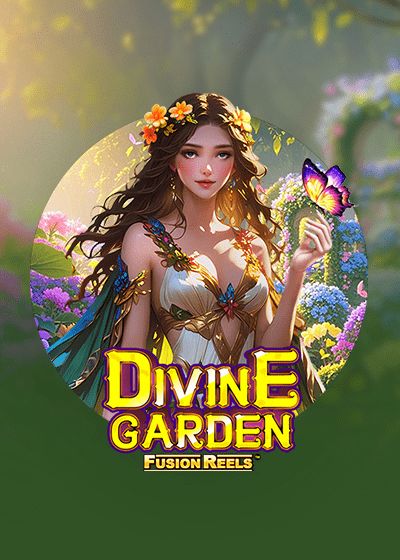 Divine Garden Fusion Reels - KA Gaming
