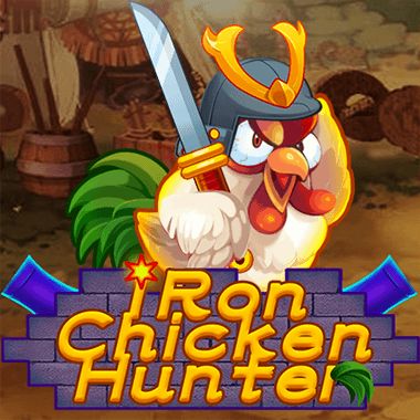 Iron Chicken Hunter - KA Gaming