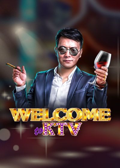 Welcome to KTV - Lucky