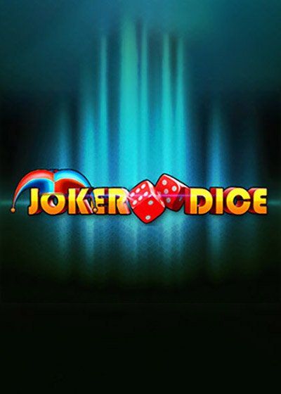 Joker Dice - MrSlotty