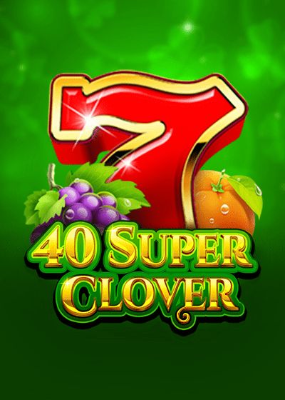 40 Super Clover - Novomatic