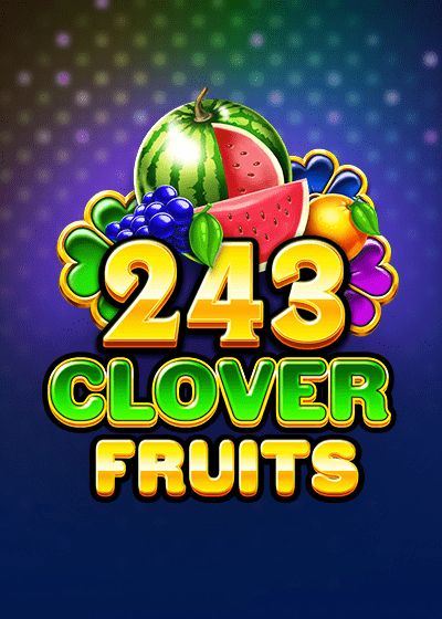 243 Clover Fruits - Tom Horn